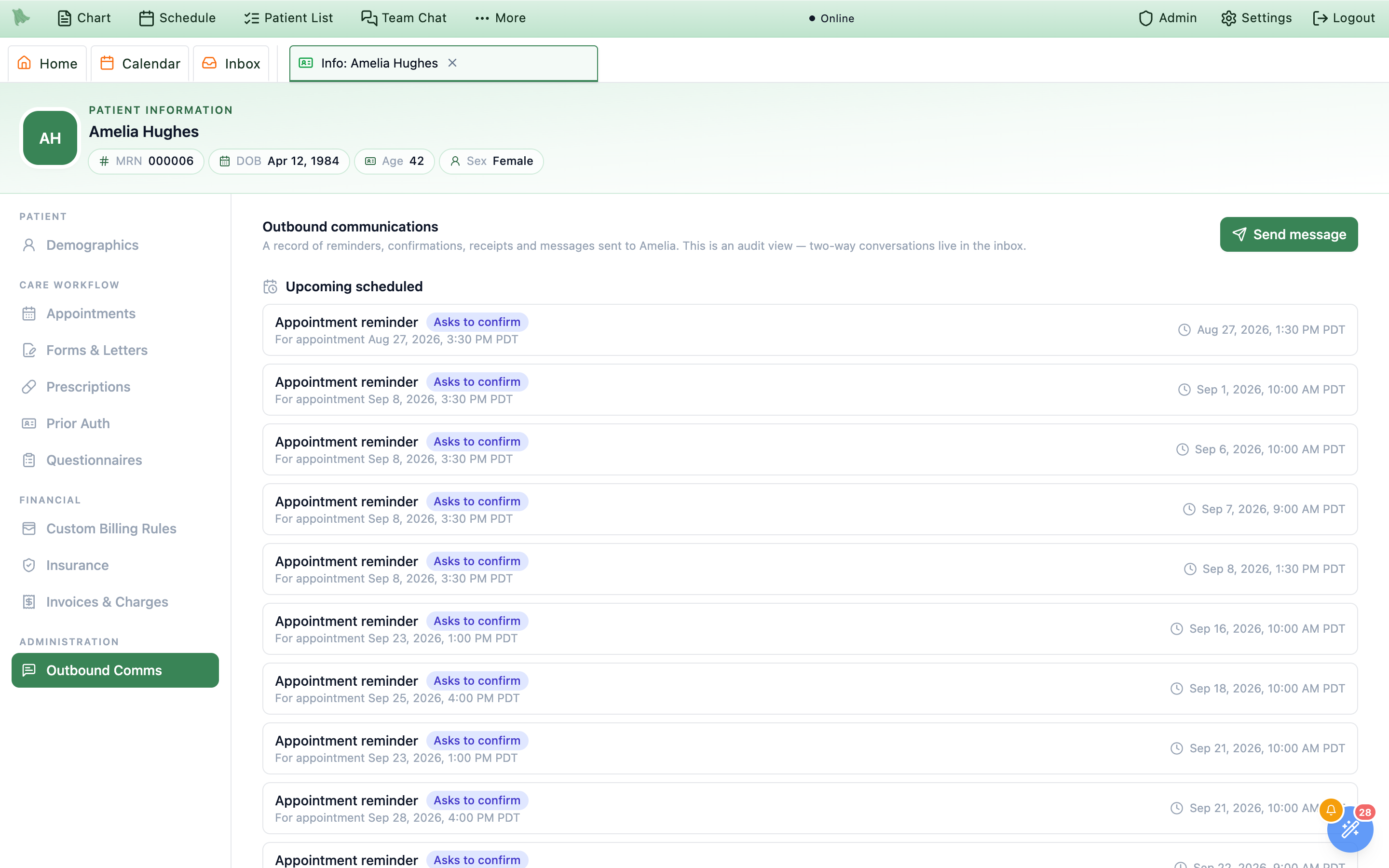 The Outbound Comms tab of the Patient Information workspace for Amelia Hughes with Outbound Comms highlighted under Administration in the sidebar, showing the Outbound communications heading, the audit-view sub-line, a green Send message button, and an Upcoming scheduled section listing a Questionnaire row and several Appointment reminder rows each with an Asks to confirm pill, a For appointment line, and a right-aligned scheduled send time in Pacific time